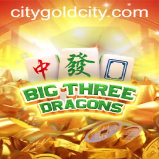 Unveiling BigThreeDragons: Exploring the Allure of Gold City