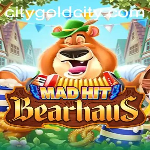Explore the Thrilling World of MadHitBearhaus: An Adventure in Gold City