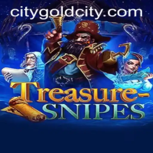 Discover the Thrilling World of TreasureSnipes: Exploring Gold City